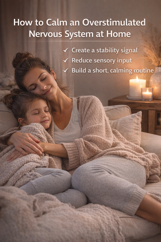 How to Calm an Overstimulated Nervous System at Home