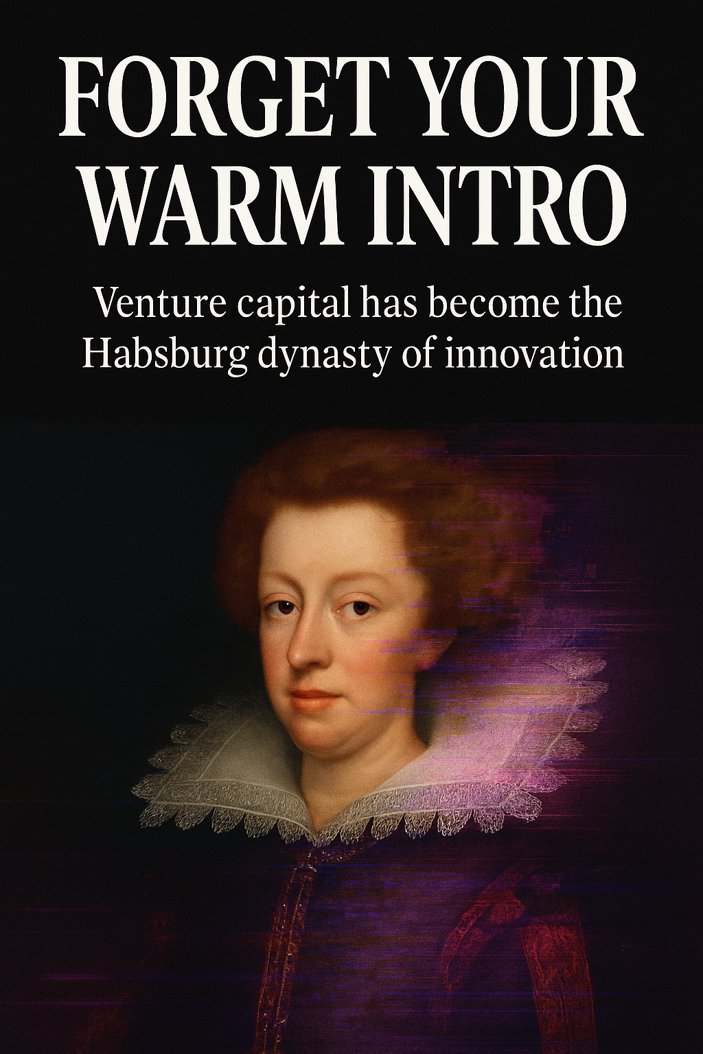 Forget Your Warm Intro