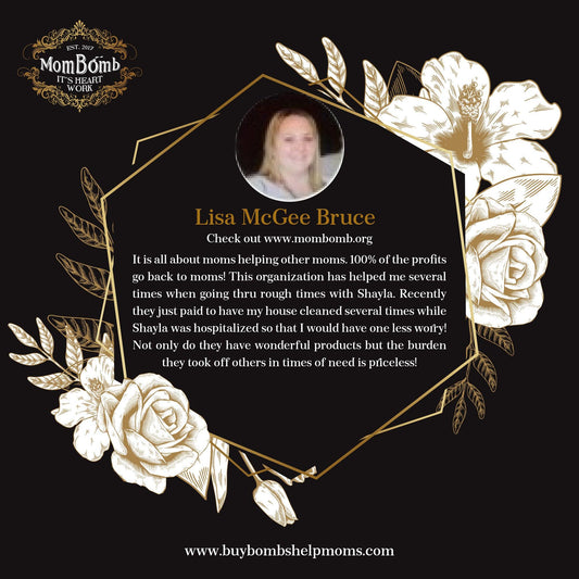 We were thrilled we could help Lisa out! - Mom Bomb Store 