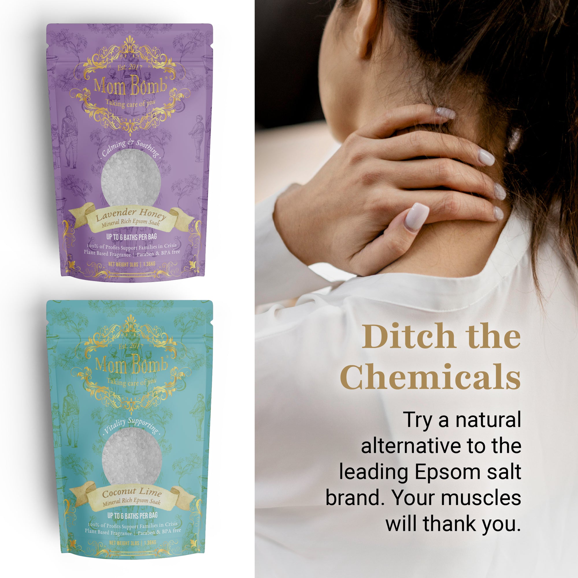 Side-by-side display of Lavender Honey and Coconut Lime bath salts next to a woman holding her neck, with the message: ‘Ditch the Chemicals—Try a natural alternative to the leading Epsom salt brand.