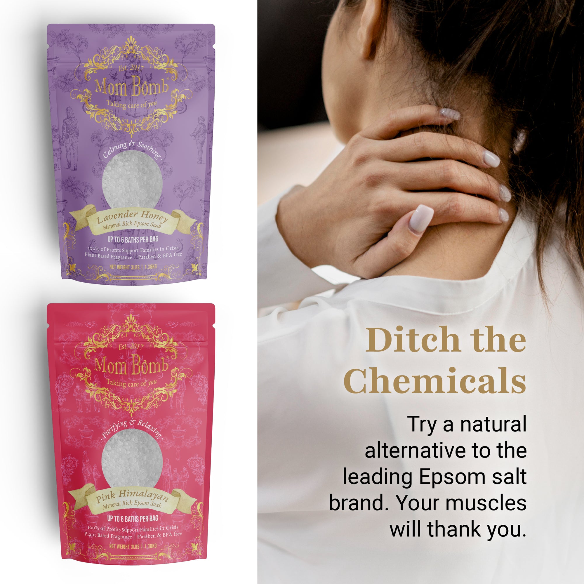 Mom Bomb Lavender Honey and Pink Himalayan bath salt bags next to a woman rubbing her neck, with text encouraging natural alternatives to leading Epsom salt brands