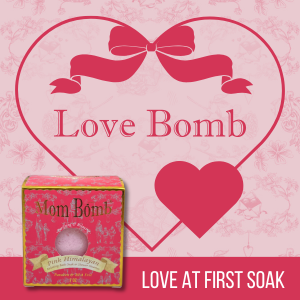 The Mom Bomb Love Bomb Valentine's Day Package